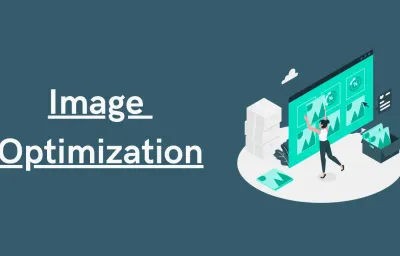 Image Optimization