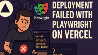 The Vercel Playwright Puzzle: When Headless Browsers Go Rogue on Deployment (The Full Debugging Saga)