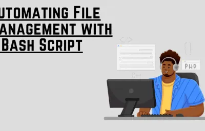 Automating File Management with a Bash Script